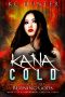 [Kana Cold 03] • Kana Cold · Wrath of the Burning Gods · (Kana Cold Paranormal Thriller Series Book 3)